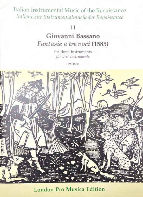LPM London Pro Musica: Giovanni Bassano - Fantasie a tre voci