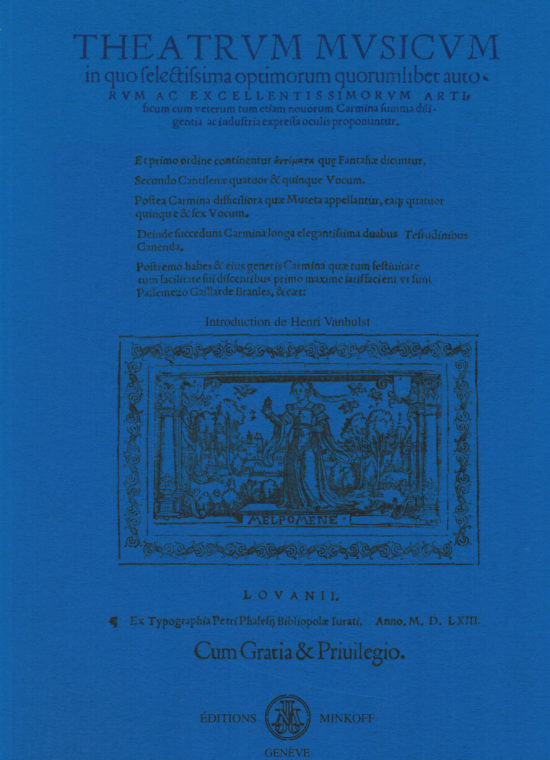 Pierre Phalèse - Theatrum Musicum, 1563