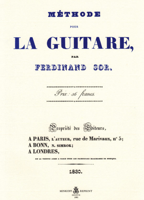 Ferdinand Sor - Méthode pour La Guitare, Paris, Bonn, Londres 1830