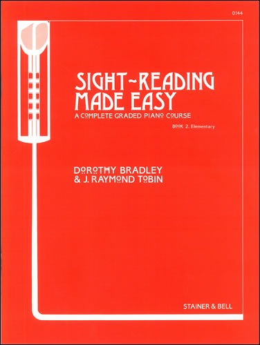 Bradley, Dorothy/Tobin, Raymond - Sight-Reading made Easy. Book 2. Elementary