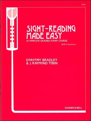 Bradley, Dorothy/Tobin, Raymond - Sight-Reading made Easy. Book 3 Transitional