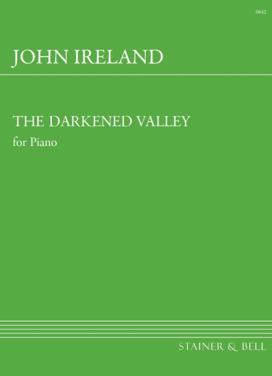 Ireland, John - The Darkened Valley