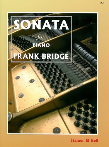 Bridge, Frank - Sonata for Piano