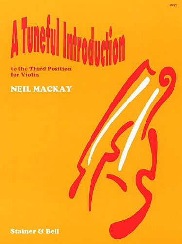 Mackay, Neil - A Tuneful Introduction to the Third Position