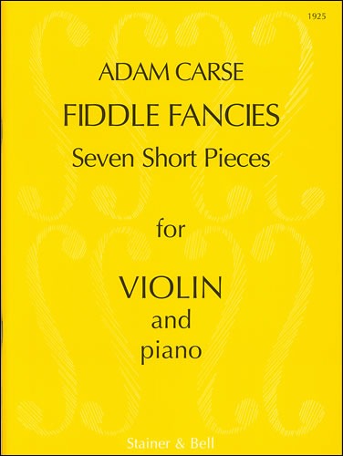 Carse, Adam - Fiddle Fancies: Violin part and Piano part