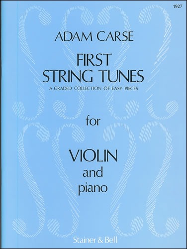 Carse, Adam - First String Tunes: Violin part and Piano part