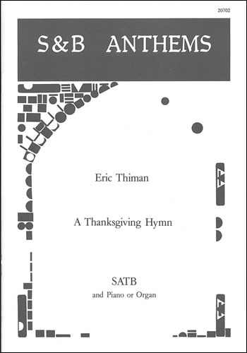 Thiman, Eric H. - A Thanksgiving Hymn