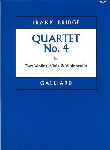 Bridge, Frank - String Quartet No. 4