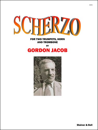Jacob, Gordon - Scherzo for Two Trumpets, Horn and Trombone