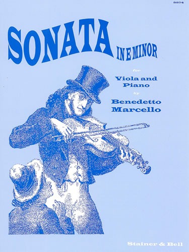 Marcello, Benedetto - Sonata in E minor for Viola and Piano