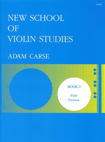 Carse, Adam - New School of Violin Studies. Book 2