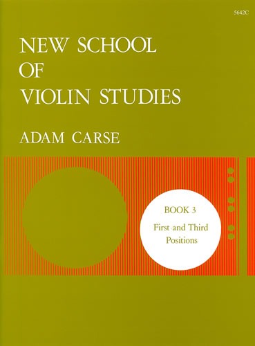 Carse, Adam - New School of Violin Studies. Book 3