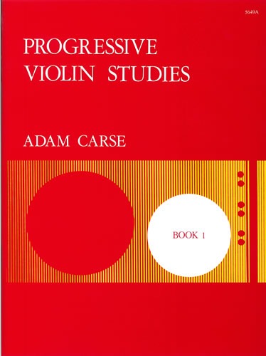 Carse, Adam - Progressive Violin Studies. Book 1