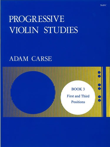 Carse, Adam - Progressive Violin Studies. Book 3