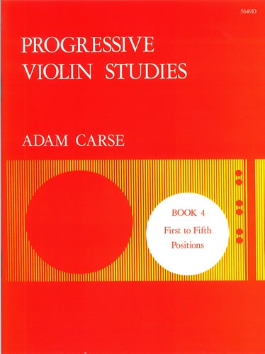 Carse, Adam - Progressive Violin Studies. Book 4