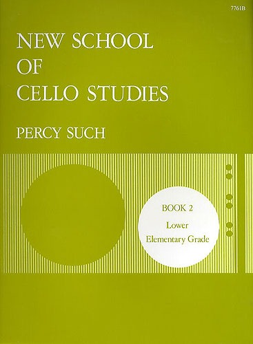 Such, Percy - New School of Cello Studies. Book 2