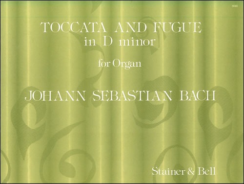 Bach, J S - Toccata and Fugue in D minor