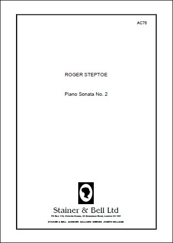 Steptoe, Roger - Piano Sonata No. 2