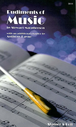 Macpherson, Stewart - The Rudiments of Music