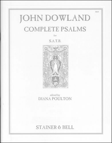 Dowland, John - The Complete Psalm Settings