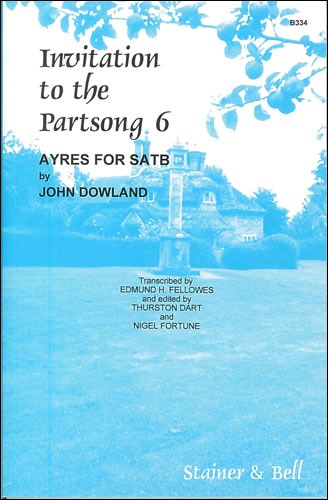 Dowland, John - Invitation to the Partsong Book 6