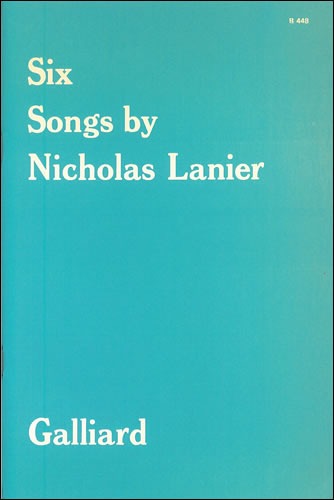 Lanier, Nicholas - Six Songs