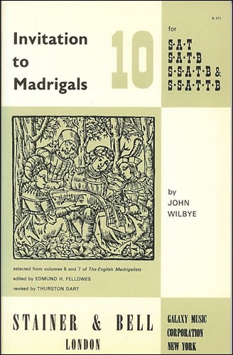 Wilbye, John - Invitation to Madrigals Book 10