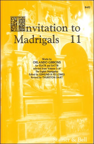 Gibbons, Orlando - Invitation to Madrigals Book 11