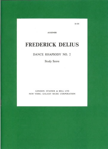 Delius, Frederick - Dance Rhapsody No. 2 for Orchestra