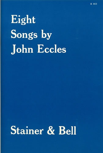 Eccles, John - Eight Songs