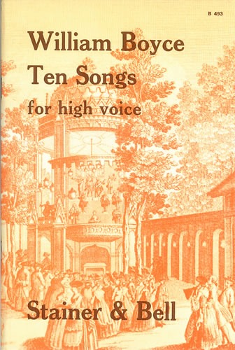 Boyce, William - Ten Songs for High Voice
