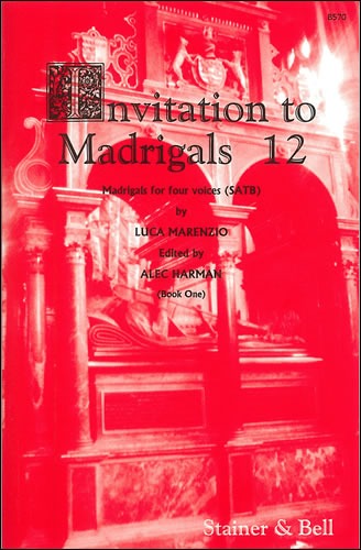 Marenzio, Luca - Invitation to Madrigals Book 12