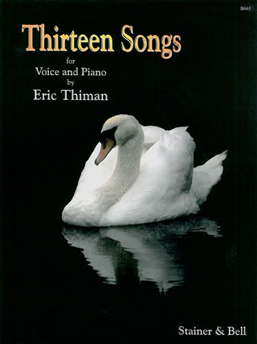 Thiman, Eric H. - Thirteen Songs