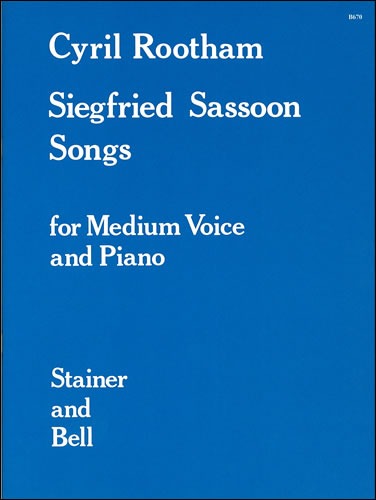 Rootham, Cyril Bradley - Songs, Book 2 (Siegfried Sassoon Songs)