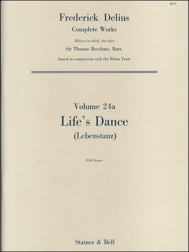 Delius, Frederick - Life's Dance (Lebenstanz), for Orchestra