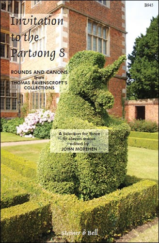 Ravenscroft, Thomas - Invitation to the Partsong Book 8