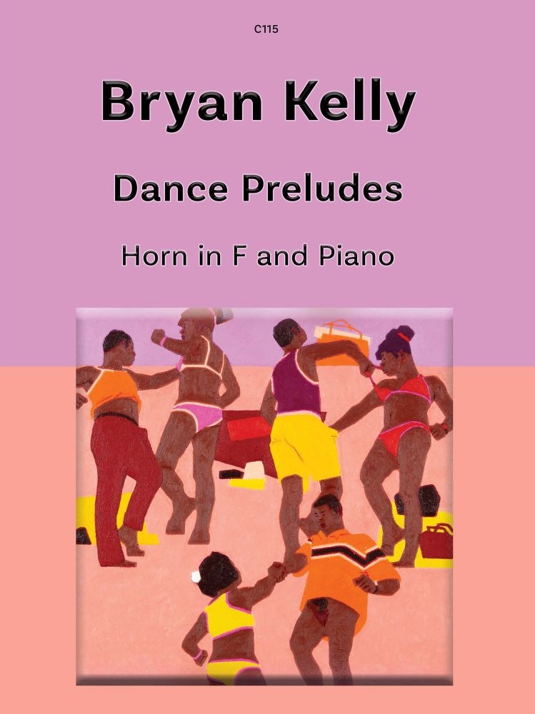 Kelly, Bryan - Dance Preludes. Horn in F & Piano