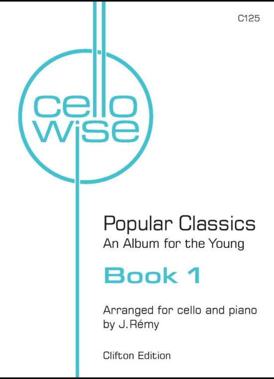 Rémy, J arr - Cellowise. Book 1