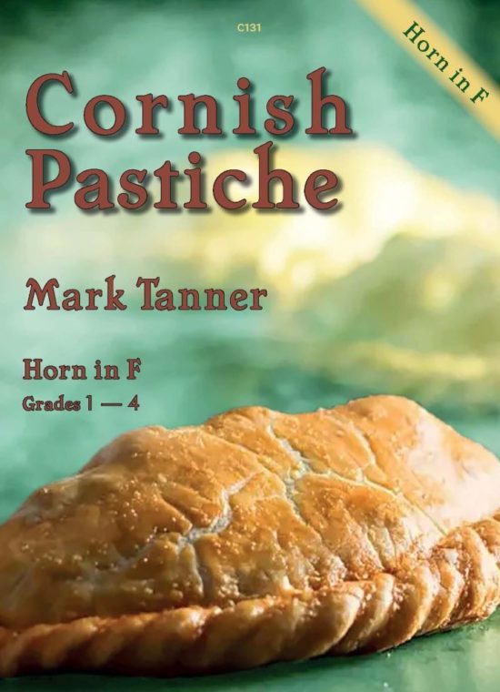 Tanner, Mark - Cornish Pastiche. Horn in F & Piano