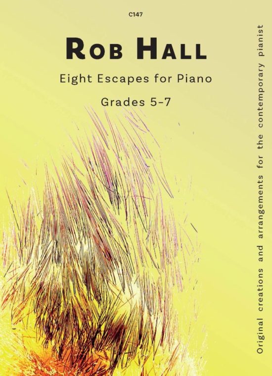 Hall, Rob - Eight Escapes for Piano