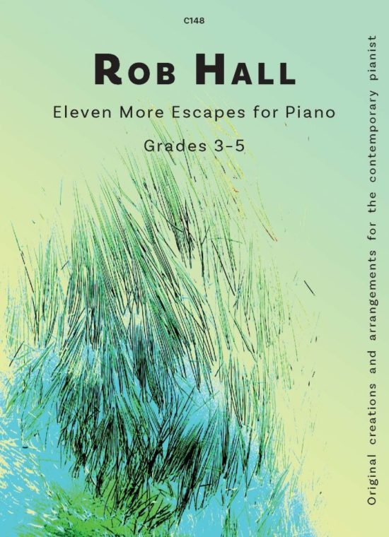 Hall, Rob - Eleven More Escapes for Piano