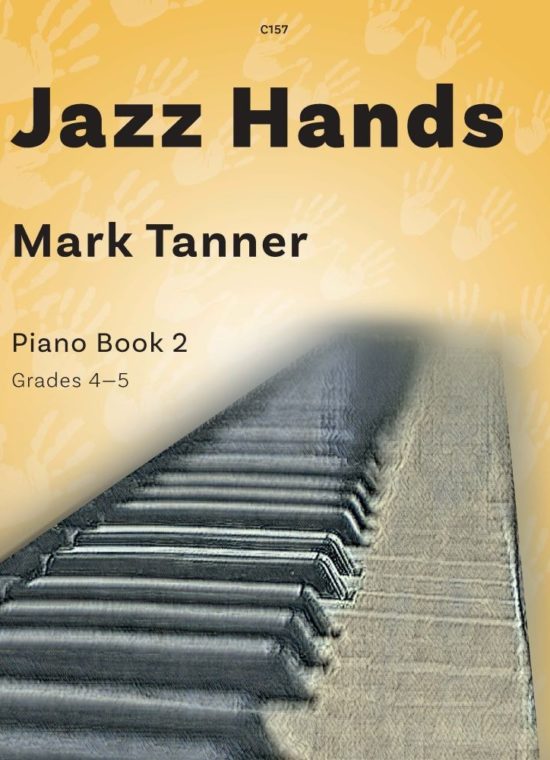 Tanner, Mark - Jazz Hands. Book 2