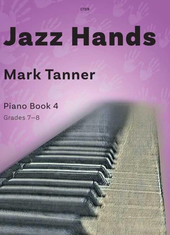 Tanner, Mark - Jazz Hands. Book 4