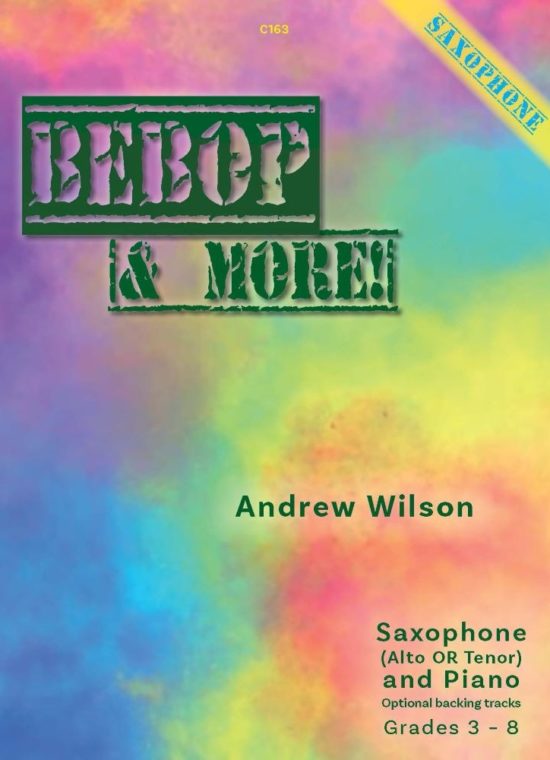 Wilson, Andrew - Bebop & More. Saxophone & Piano