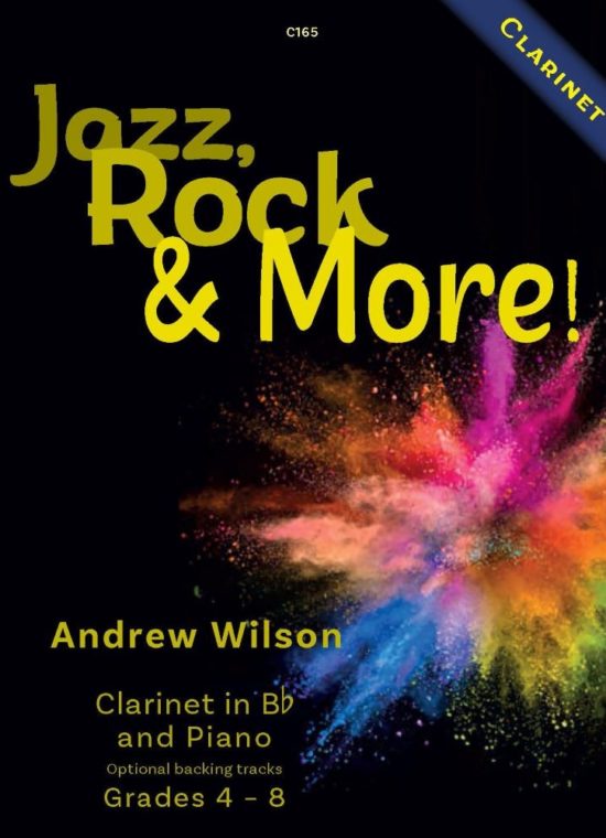 Wilson, Andrew - Jazz, Rock & More. Clarinet & Piano