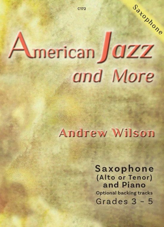 Wilson, Andrew - American Jazz & More. Saxophone & Piano