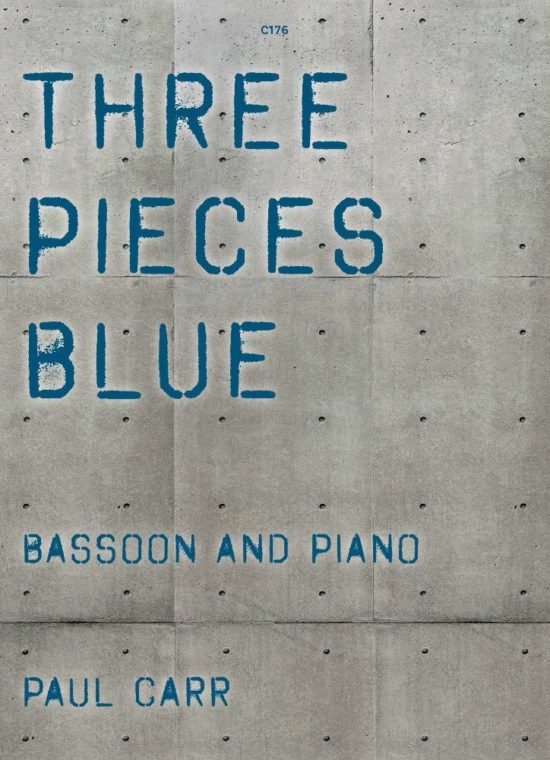 Carr, Paul - Three Pieces Blue. Bassoon and Piano