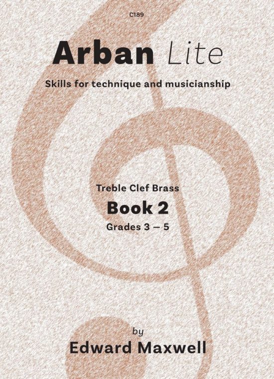 Maxwell, Edward - Arban Lite, Book 2. Treble-clef Brass