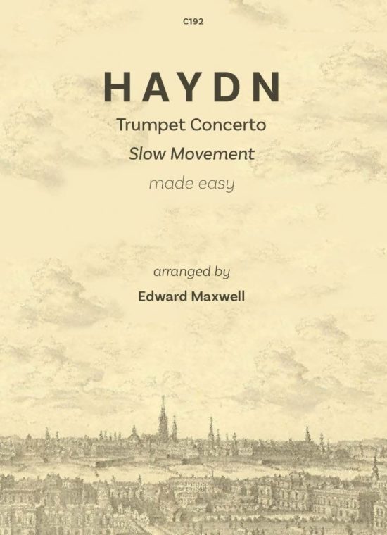 Haydn, Joseph - Trumpet Concerto Slow Movement Made Easy, arr. Maxwell