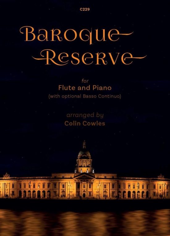 Cowles, Colin - Baroque Reserve: arr. Flute & Piano (opt. continuo)